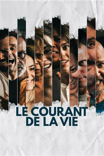 Le courant de la vie