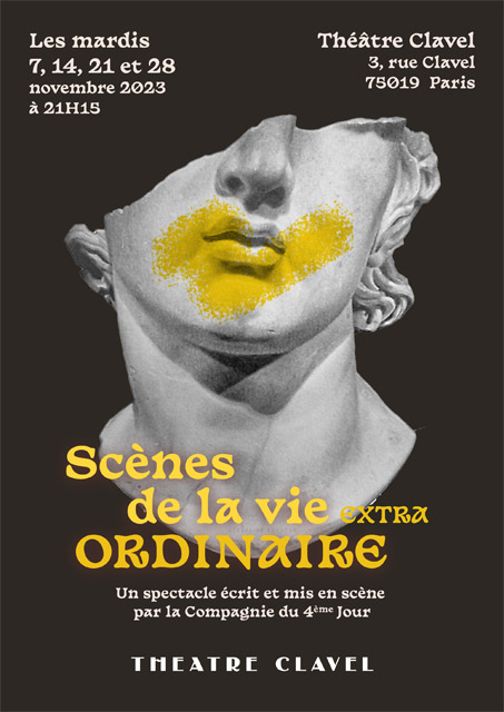Scnes de la vie (extra) ordinaire